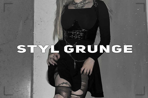Grunge style — pomysły na grunge outfits